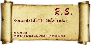 Rosenblüh Sándor névjegykártya